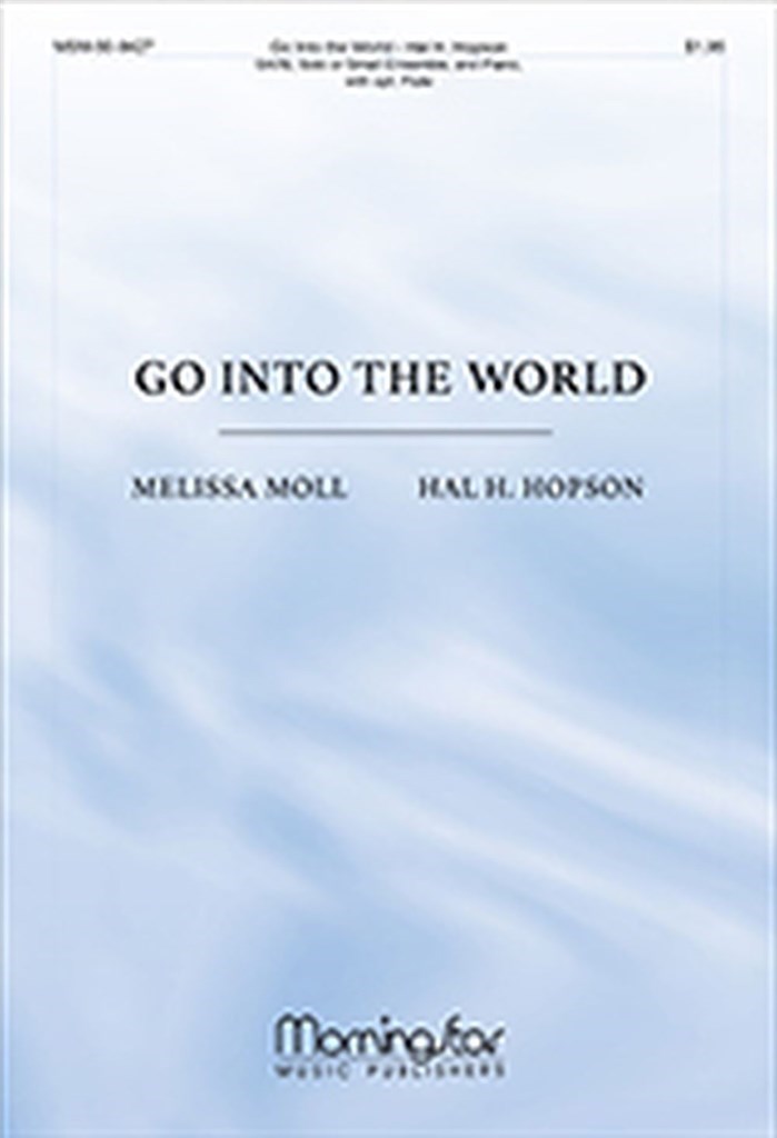 Go Into the World